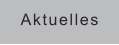 Aktuelles